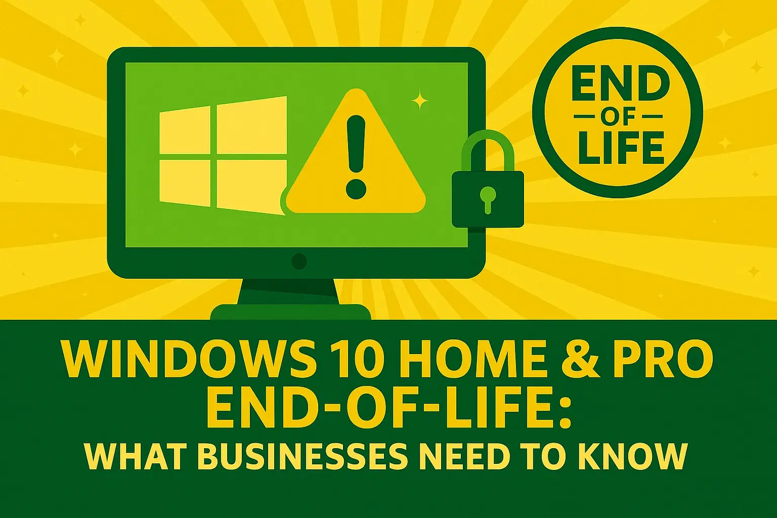 Windows 10 End of Life